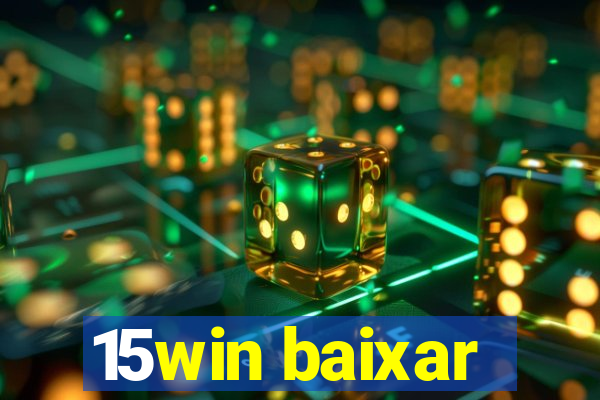 15win baixar